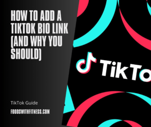 How To Add a TikTok Bio Link